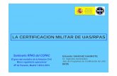Certificacion militar de UAS/RPAS en España. Eduardo Sanchiz. INTA