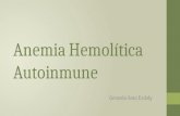 Anemia Hemolitica Autoinmune (AHA)