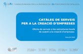 Catàleg de serveis per a la creació d'empreses - 2010