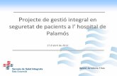 Projecte de gestió integral en seguretat de pacients a l'hospital de palamós