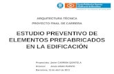 Presentación del proyecto "Estudio Preventivo de Elementos Prefabricados en la Edificación"