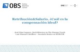 Retribución & Salario: Cuál es la compensación ideal