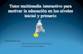 Tutor multimedia interactivo para motivar la educación en los niveles inicial y primario