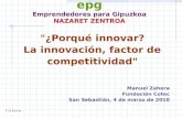 Porqué Innovar: EPG San Sebastián 2010