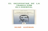 Guenon Rene - El Despertar De La Tradicion Occidental