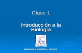 Clase 1 Introduccion Biologia