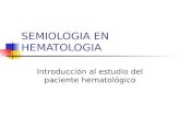 Semiologia en Hematologia