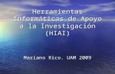 Curso Herramientas Informáticas de Apoyo a la Investigación (HIAI) versión abril 2009