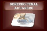 DERECHO PENAL ADUANERO PANAMEÑO - DIAPOSITIVAS