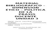 Material Bibliográfico - Unidad 3 - Dimensión ético política de la praxis docente