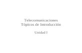 Telecomunicaciones Tópicos de Introducción