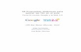 58 Propuestas para aplicar las TIC en el aula. El mundo Google y la web 2.0