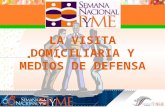 Visita Domiciliaria y Medios de Defensa