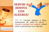 Servid a Jehova Con Alegria