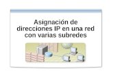 23.- Asignacion de Direcciones IP en Una Red Con Varias Subredes