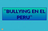 Bullyng Peru