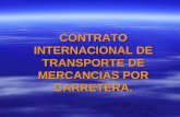 4. El contrato internacional de transporte de mercancías por carretera