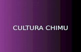 CULTURA CHIMU HISTORIA