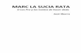 Jose Sbarra - Marc la sucia rata