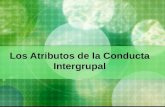atributos de la conducta intergrupal