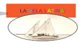 La Vela Latina