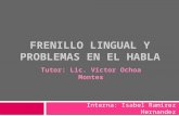 FRENILLO LINGUAL Y PROBLEMAS EN EL HABLA