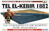 Ejercitos y Batallas 61 - Tel-El-Kebir 1882