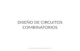DISEÑO DE CIRCUITOS COMBINATORIOS CLASE 05