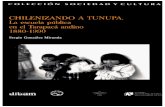 Chilenizando a Tunupa. La escuela pública en el Tarapacá andino 1880 - 1990
