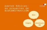 Pautas bàsicas en proyectos de Bioconstrucción