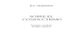 Skinner, B F - Sobre El Conductismo