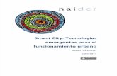 Smart City. Tecnologías emergentes para el funcionamiento urbano