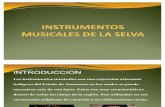 Instrumentos Musicales de La Selva