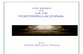 Las Bases de La Fe Postribulacional - Adolfo Ricardo Ybarra