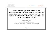 Situacion Formacion Docente Chile Uruguay Argentina