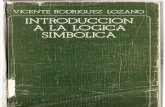 Vicente Rodríguez Lozano - Introducción a  la lógica simbólica (UNAM-FFyL)