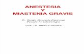 Miastenia Gravis y Anestesia Presentacion Sergio Quezada