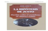 José Aricó - La Hipótesis de Justo. Estudios sobre el socialismo en América Latina