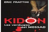 Kidon_ Los Verdugos Del Mossad - Eric Frattini