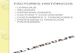 FACTORES HISTÓRICOS