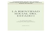 LA IDENTIDAD SOCIAL DEL ESTADO I "INEDITA"