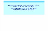 Modelos de Gestion Orientados a La Certificacion