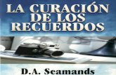 David Seamands La Curacion de Los Recuerdos (Redigitalizado) x Eltropical