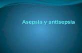 Asepsia y Antisepsia Presentacion Cirugia
