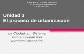 Unidad 3 Proceso de urbanización Humanistas