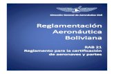 RAB_21_Reglamento Sobre Certificacion de Aeronaves y Partes (Bolivia)