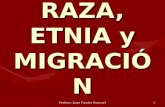 Raza, Etnia y Migracion