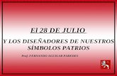 El 28 de Julio Independencia Del Peru Nc2ba 33