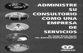 Administre Su Consultorio Como Una Empresa de Servicios - Paras Ayala, Estrada