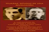 Huaraz: epílogo de una revolución | César García Agurto
